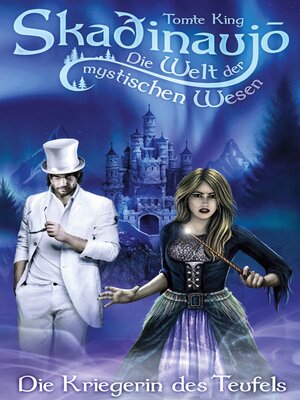 cover image of Skadinaujo--Die Welt der mystischen Wesen
